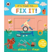 Its Time to... Fix It!
