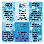 Collage Culture - Examining the 21st Centurys Identity Crisis (LP)