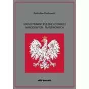 Status prawny polskich symboli narodowych...