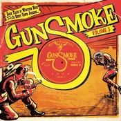 Various Artists - Gunsmoke Volume 3 - Dark Tales Of Western Noir From The Ghost Town Jukebox (Limited Edition) (LP)