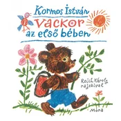 Móra: Kormos István - Vackor v prvem razredu pravljica