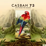 Casbah 73 - Lets Invade The Amazon (LP)