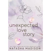 Unexpected Love Story (Hardcover): A Small Town Office Romance