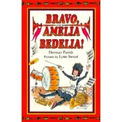 Bravo, Amelia Bedelia
