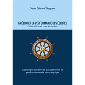 Améliorer la performance des équipes
