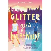 Glitter Gets Everywhere