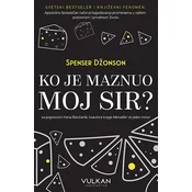 Ko je maznuo moj sir- Spenser Džonson