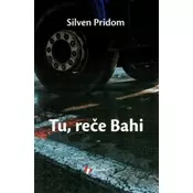 Tu, rece Bahi