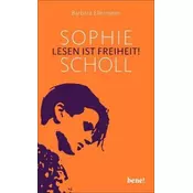 Sophie Scholl - Lesen ist Freiheit