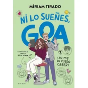 !ni lo suenes, goa!