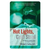 Hot Lights, Cold Steel