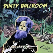 Various Artists - Dusty Ballroom Vol. 1 - In Dust We Trust (LP)