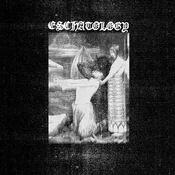 Eschatology - Eschatology (Limited Edition) (EP)