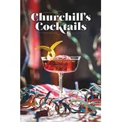 Churchills Cocktail Cookbook