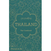 Thailand: The Cookbook