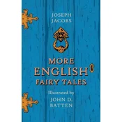 More English Fairy Tales Illustrated By John D. Batten