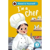 Im a Chef: Read It Yourself - Level 3 Confident Reader