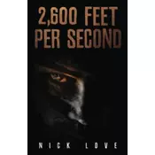 2,600 Feet per Second