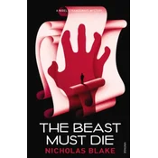 The Beast Must Die