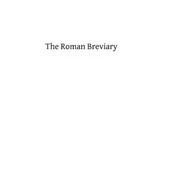 The Roman Breviary: Its Sources and History