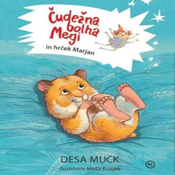 AUDIBOOK Avdio knjiga: Čudežna bolha Megi in hrček Marjan