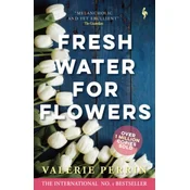 Fresh Water for Flowers