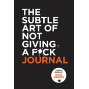 Knjiga HarperCollins Publishers The Subtle Art Of Not Giving A F*ck Journal, Mark Manson