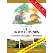 Houbařův sen - Pohádky Českého Švýcarska