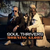Soul Thrivers - Morning Glory (LP)