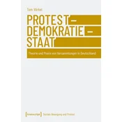 Protest - Demokratie - Staat