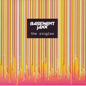 Basement Jaxx - Singles (Best Of) (2 CD)