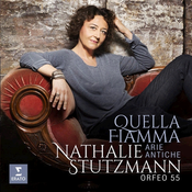 QUELLA FIAMMA/ARIE ANTICHE/NATHALIE STUTZMANN