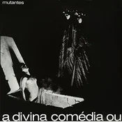 Os Mutantes - A Divina Comédia Ou Ando Meio Desligado (Limited Edition) (Reissue) (LP)