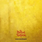 Balkan Taksim - Acide Balkanique (LP)