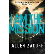 I Am the Mission