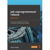 Jak zaprogramować robota Zastosowanie Raspberry Pi i Pythona w tworzeniu autonomicznych robotów