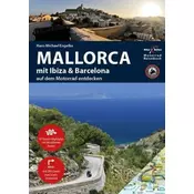 Motorrad Reiseführer Mallorca mit Ibiza & Barcelona