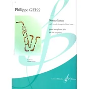 GEISS:KOSSO KOSSO FOR ALTO SAXOPHONE