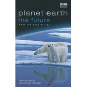 Planet Earth, The Future
