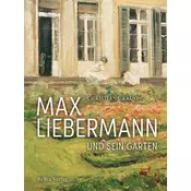 Max Liebermann und sein Garten