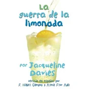 La guerra de la limonada/ The Lemonade War