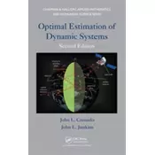 Optimal Estimation of Dynamic Systems, Second Edition
