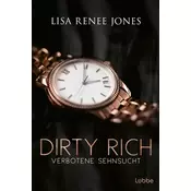 Dirty Rich - Verbotene Sehnsucht