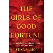 The Girls of Good Fortune (Deluxe Edition)