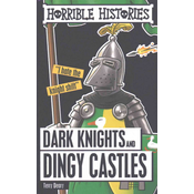 Dark Knights and Dingy Castles