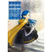 Ascendance of a Bookworm: Part 5 Volume 1
