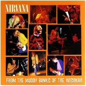 Nirvana From The Muddy Banks Of The Wishkah (2 LP)