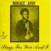 Horace Andy - Sings For You And I (LP)