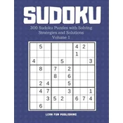 Sudoku: 300 Sudoku Puzzles with Solving Strategies and Solutions