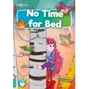 No Time for Bed
